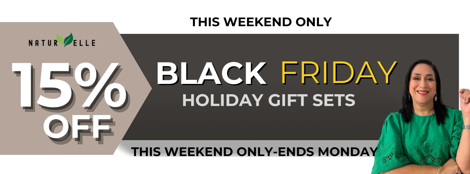 Black Friday promotional banner with a woman in a green shirt, featuring a 15% off discount on holiday gift sets.